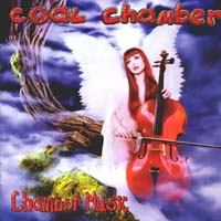 Coal Chamber - Chamber Music (CD-DA)