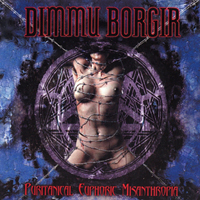 Dimmu Borgir - Puritanical Euphoric Misanthropia (CD-DA)