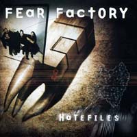 Fear Factory - Hatefiles (CD-DA)