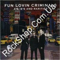 Fun Lovin' Criminals - A's B's (2CD-DA)