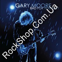 Moore, Gary - Bad For You Baby (CD-DA)