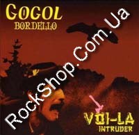 Gogol Bordello - Voi-La Intruder (CD-DA)