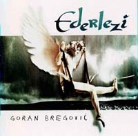 Bregovic, Goran - Ederlezi (CD-DA)