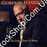 Gordon Haskell - The Lady Wants to Know (CD)