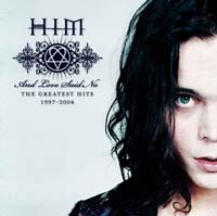 HIM - And Love Said No - The Greatest Hits 1997-2004 (CD-DA)