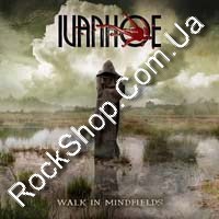 Ivanhoe - Walk In Mindfields (CD)