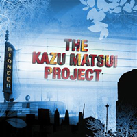 Kazu Matsui Project, The - Pioneer (CD-DA)
