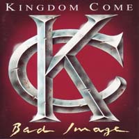 Kingdom Come - Bad Image (CD-DA)