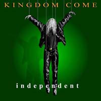 Kingdom Come - Independent (CD-DA)