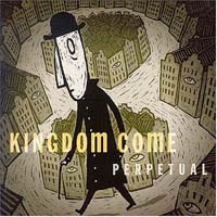Kingdom Come - Perpetual (CD-DA)