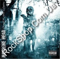 Machine Head - Through The Ashes Of Empires (CD-DA)