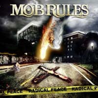 Mob Rules - Radical Peace (CD-DA)