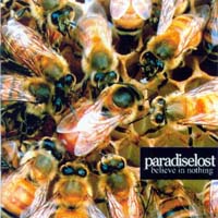 Paradise Lost - Believe In Nothing (CD)