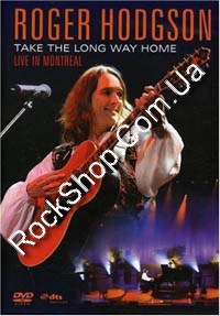 Hodgson, Roger - Take the Long Way Home - Live In Montreal (DVD)