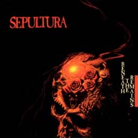 Sepultura - Beneath The Remains (CD-DA)