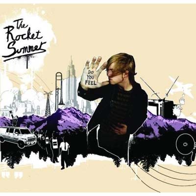 Rocket Summer, The - Do You Feel (CD-DA)