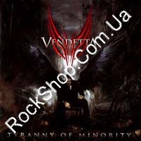 Vendetta - Tyranny Of Minority (Sealed) (CD)