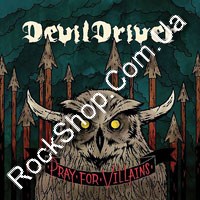 DevilDriver - Pray For Villains (CD-DA)