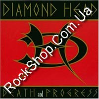 Diamond Head - Death And Progress  (CD-DA)