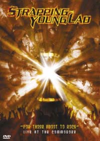 Strapping Young Lad - For Those About To Rock Live At The Comodore (DVD)
