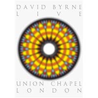 Byrne, David - Live At Union Chapel (DVD)