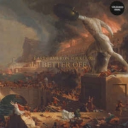 East Cameron Folkcore - Better Off (LP)
