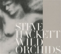 Hackett, Steve - Wild Orchids [Re-Issue 2013] (CD)