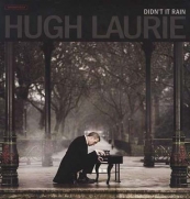 Laurie, Hugh - Didn't It Rain (2CD)