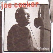 Joe Cocker - Organic (CD-DA)