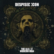 Despised Icon - The Ills Of Modern Man (CD/LP)