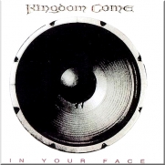 Kingdom Come - In Your Face (CD-DA)