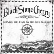 Black Stone Cherry - Between The Devil And The Deep Blue Sea (CD)