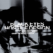 Black Eyes - Hostile Design (LP)