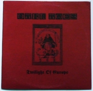Dark Ages - Twilight Of Europe (LP)