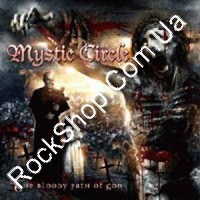 Mystic Circle - The Bloody Path Of God (CD-DA)