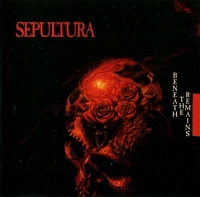 Sepultura - Beneath The Remains (CD)