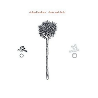 Buckner, Richard - Dents & Shells (CD)