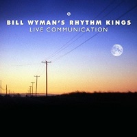 Wyman's, Bill Rhythm Kings - Live Communication (CD)