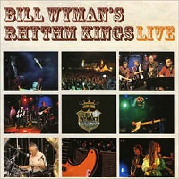 Wyman's, Bill Rhythm Kings - Live (CD)