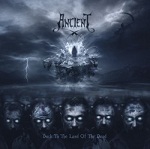 Ancient - Back To The Land Of The Dead (Grey 2LP)