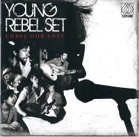 Young Rebel Set - Curse Our Love (CD)