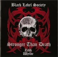 Black Label Society - Stronger Than Death (CD)