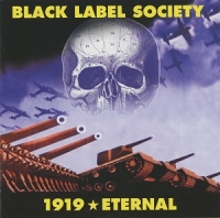 Black Label Society - 1919 Eternal (CD)