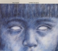 Hackett, Steve - To Watch The Storms [Re-Issue 2013] (CD)