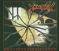Xentrix - Shattered Existence (CD)