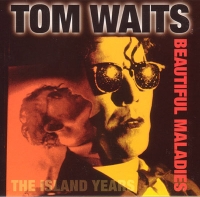 Waits, Tom - Beautiful Maladies - The Island Years (CD)