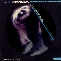 Marilyn Manson & The Spooky Kids - Coke And Sodomy Vol. 1 [Picture Disc] (LP)