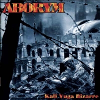Aborym - Kali-Yuga Bizarre (CD)