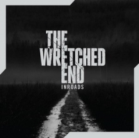 Wretched End, The - Inroads (CD)