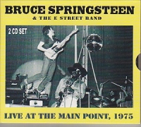 Bruce Springsteen - Live At The Main Point 1975 (2CD)